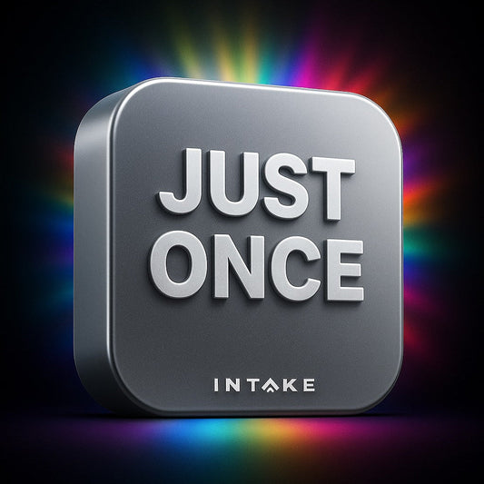 Gray square with 'JUST ONCE' text and 'INTAKE' branding on a dark background with colorful light effects.